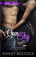 Gun Shy