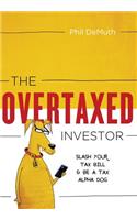 The Overtaxed Investor