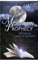 Mountain Prophecy