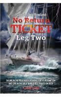 No Return Ticket - Leg Two