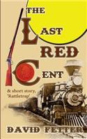 Last Red Cent