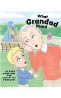 What Grandad Heard
