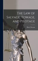 Law of Salvage, Towage, and Pilotage