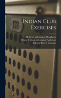 Indian Club Exercises