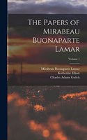 Papers of Mirabeau Buonaparte Lamar; Volume 1