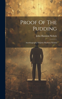 Proof Of The Pudding