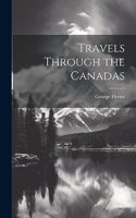 Travels Through the Canadas