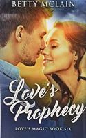 Love's Prophecy