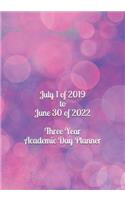 July 1 of 2019 to June 30 of 2022 Three Year Academic Day Planner