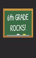 6th Grade Rocks!