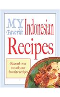 My favorite Indonesian recipes