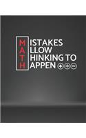 MATH Mistakes Allow Thinking To Happen
