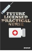 Future Licensed Practical Nurse Journal: Great as Nurse Journal/Notebook Gift (6 X 9 - 110 Blank Pages)