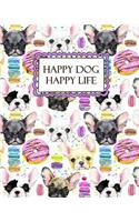 Happy Dog Happy Life