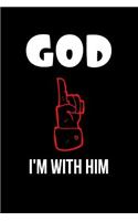 God I'm With Him