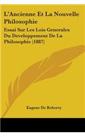 L'Ancienne Et La Nouvelle Philosophie