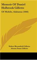 Memoir Of Daniel Holbrook Gillette