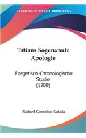 Tatians Sogenannte Apologie