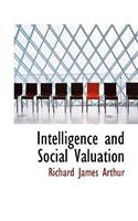 Intelligence and Social Valuation: (English)