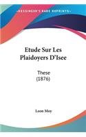 Etude Sur Les Plaidoyers D'Isee