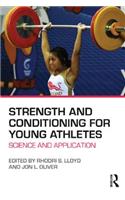 Strength and Conditioning for Young Athletes