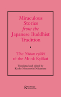 Miraculous Stories from the Japanese Buddhist Tradition