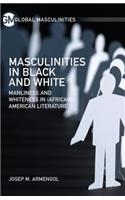 Masculinities in Black and White