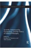 Scientific Statesmanship, Governance and the History of Political Philosophy