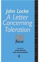 John Locke's Letter on Toleration in Focus