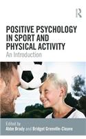 Positive Psychology in Sport and Physical Activity