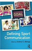 Defining Sport Communication