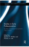 Studies in Early Professionalism