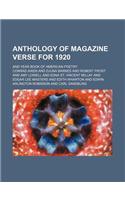 Anthology of Magazine Verse for 1920; And Year Book of American Poetry
