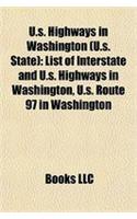 U.S. Highways in Washington (U.S. State): List of Interstate and U.S. Highways in Washington, U.S. Route 97 in Washington(English)