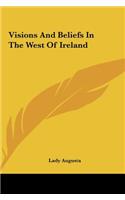 Visions and Beliefs in the West of Ireland