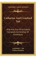 Catharine And Craufurd Tait