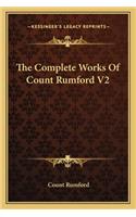 Complete Works of Count Rumford V2
