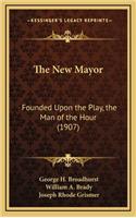 The New Mayor