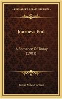 Journeys End: A Romance of Today (1903)