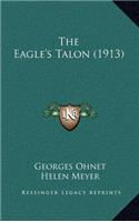 The Eagle's Talon (1913)