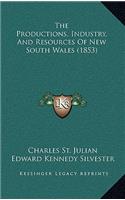 The Productions, Industry, and Resources of New South Wales (1853)