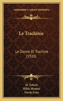 Trachinie: Le Donne Di Trachine (1920)