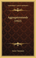 Aggregatzustande (1922): (German)