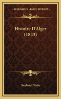 Histoire D'Alger (1843)
