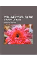 Sybilline Verses; Or, the Mirror of Fate