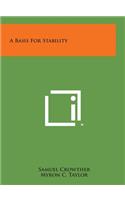 A Basis for Stability