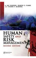 Human Safety and Risk Management, Second Edition