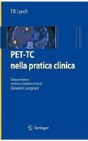 Pet-Tc Nella Pratica Clinica