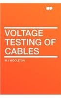 Voltage Testing of Cables