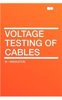 Voltage Testing of Cables